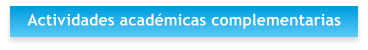 Actividades académicas complementarias