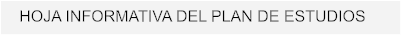 HOJA INFORMATIVA DEL PLAN DE ESTUDIOS